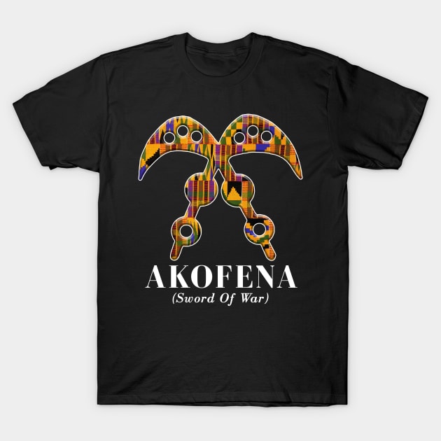 Akofena (Sword of War) T-Shirt by ArtisticFloetry